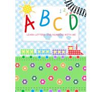 Learn Letters and Numbers with Me