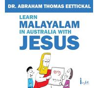 Learn Malayalam in Australia with Jesus