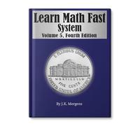 Learn Math Fast System, Volume 5: Algebra I