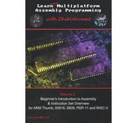 Learn Multiplatform Assembly Programming with ChibiAkumas: Volume 2!