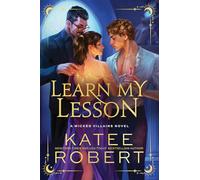 Learn My Lesson: 2 (Wicked Villains, 2)