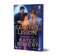 Learn My Lesson: 2 (Wicked Villains, 2)