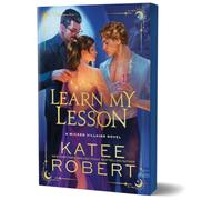 Learn My Lesson (Deluxe Edition): 2 (Wicked Villains, 2)