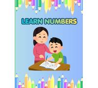 LEARN NUMBERS: Colorful Numbers is an educational book designed to help young children learn numbers in a fun, simple, and engaging way. Each number ... that capture children's attention and
