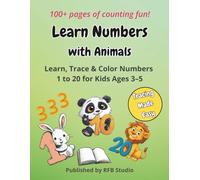 Learn Numbers with Animals: Counting 1-20 with Animals • Trace & Color Fun for Kids Ages 3-5