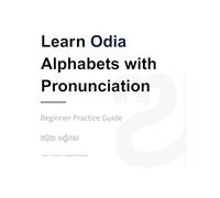 Learn Odia Alphabets with Pronunciation: Beginner Practice Guide