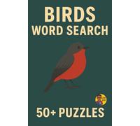 Learn & Play | Birds Word Search: 50+ Puzzles of Different Types of Birds