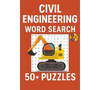 Learn & Play | Civil Engineering Word Search: Educational Fun with 50+ Themed Puzzles