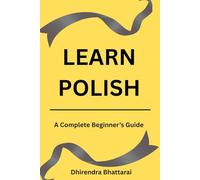 LEARN POLISH: Beginners Guide