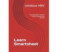 Learn Smartsheet: Your Quickstart Guide to Project Management Success