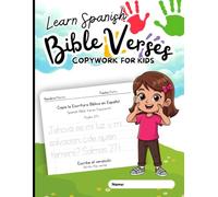 Learn Spanish Bible Verses Copy Work for Kids Workbook: Biblia Reina-Valera 1909 - Dominio Público