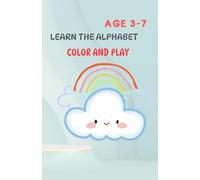 LEARN THE ALPHABET: COLOR AND PLAY