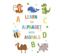 Learn the alphabet with animals (Learning Through Play)