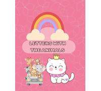 Learn The Alphabet With The Animals: ABC Letters Tracing With Coloring for early learners. (Princess Cats)