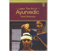 Learn The Art of Ayurvedic Head Massage