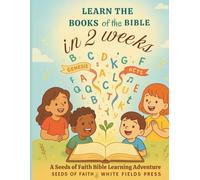 Learn The Books Of The Bible In Two Weeks
