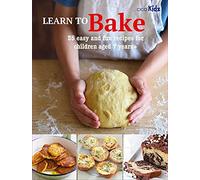Learn to Bake: 35 Easy and Fun Recipes for Children Aged 7 Years +: 1 (Learn to Craft)