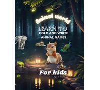 Learn to colo and write animal name’s: Fun with lots of Animals! Fennec , Owl and many more (Kids Coloring Activity Books)