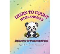 Learn to count with animals: Numbers 1-20 workbook for kids (Learn & Play Workbook Series)