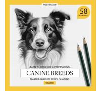 Learn to draw like a professional. Canine breeds. Master Graphite Pencil Shading. Volume I: Artistic Drawing Workbook for all ages. Portray and shade ... up. (Learn and Enjoy Drawing and Coloring)