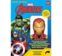 Learn to Draw Marvel Avengers: How to Draw Your Favorite Characters, Including Iron Man, Captain America, the Hulk, Black Panther, Black Widow, and M: ... Hulk, Black Panther, Black Widow, and More!