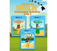 Learn to Hula Collector Edition: 3 in 1 Hardcover