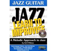 Learn To Improvise: A Melodic Approach To Jazz