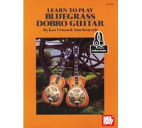 Learn to Play Bluegrass Dobro Guitar: With Online Audio