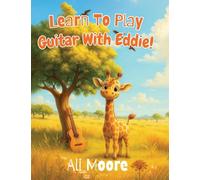 Learn To Play Guitar With Eddie