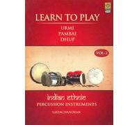 Learn to Play Indian Ethnic Percussion Instruments - Part 2 Urmi | Pambai | Dhup (Subtitle English) (DVD Video)