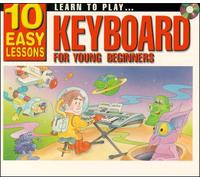 Learn to Play - Learn to Play Keyboard for Young Beginners