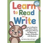 Learn to Read and Write CVC Words: Orton-Gillingham Phonics and Handwriting for Beginning Readers and Kids with Dyslexia (Decodable Stories)