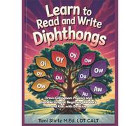 Learn to Read and Write Diphthongs: Orton-Gillingham Phonics and Handwriting for Beginning Readers and Kids with Dyslexia (Decodable Stories and Learn How to Read and Write)
