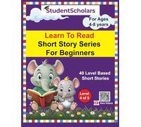 Learn To Read - Short Story Series for Beginners - Level 4 of 5