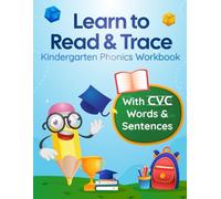 Learn to Read & Trace: Kindergarten Phonics Workbook with CVC Words and Sentences | Handwriting & Reading Practice for Kids Ages 4-8: Fun Early ... and Sentence Builders for Beginning Readers