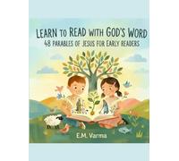 Learn To Read With God’s Word: 48 PARABLES OF JESUS FOR EARLY READERS