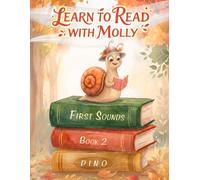 Learn to Read with Molly: First Sounds, Book 2 - Learn Letter Sounds p, i, n, o and Blend Them to Read Simple Words, Sentences and Little Stories. A Beginner Phonics Book for Kids Ages 3-6