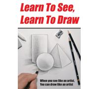 Learn to See Learn to Draw [Alemania] [DVD]