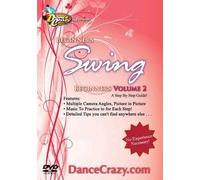 Learn To Swing Dance, Beginners Volume 2: A Beginners Swing Dancing Guide to East Coast and City Swing