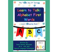 Learn to Talk: Alphabet First Words: Level 1 Adaptive Series: Early Language Learning (I Can Say It!)