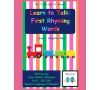 Learn to Talk: First Rhyming Words: Level 1 Adaptive Series: Early Language Learning and Early Rhyming Words (I Can Say It!)