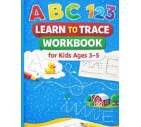 Learn to Trace Workbook for Kids Ages 3-5: Line Tracing, Pen Control, Letter Tracing and Preschool Activity Book