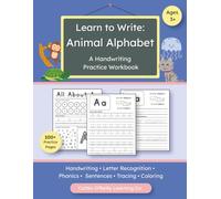 Learn to Write: Animal Alphabet: A Handwriting Practice Workbook