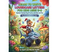 Learn to Write Lowercase Letters for Kids Ages 3-6: Alphabet Handwriting Practice with Rex & Finn (Rex & Finn Learning Adventures)
