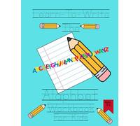 Learn-to-Write the Alphabet Workbook For Kids