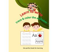 learn to write trace & color the alphabet