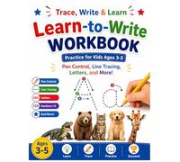 Learn to Write Workbook Practice for kids| Ages 3- 5: Pen control- LineTracing- Letters- Numbers 1 to 5 - Real Animals
