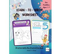 Learn- to - write WorkSheet: Practice With Pen Control for Kids, 68 Figures, Tracing Letters, Numbers, Lines and Shapes Tracing WorkSheets for Coloring for Toddlers Ages 1-7