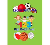 Learn With Me 123: Big Bold Fun Coloring and Activity