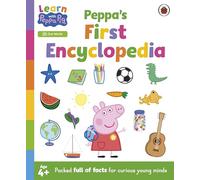 Learn with Peppa: Peppa's First Encyclopedia